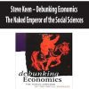 Steve Keen – Debunking Economics. The Naked Emperor of the Social Sciences