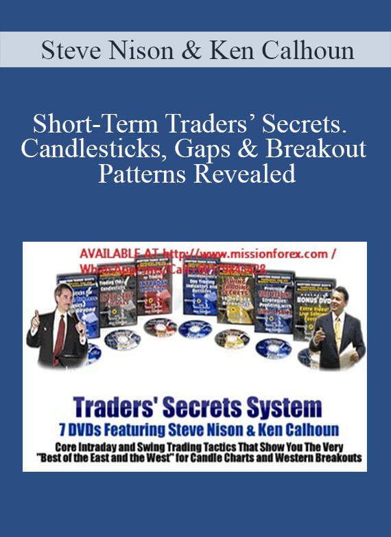 [Download Now] Steve Nison & Ken Calhoun – Short-Term Traders’ Secrets. Candlesticks