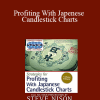Steve Nison - Profiting With Japenese Candlestick Charts