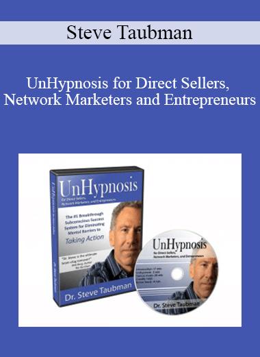 Steve Taubman - UnHypnosis for Direct Sellers