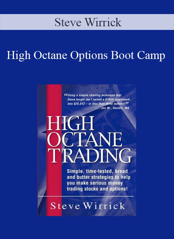 Steve Wirrick – High Octane Options Boot Camp