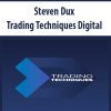 [Download Now] Steven Dux – Trading Techniques Digital