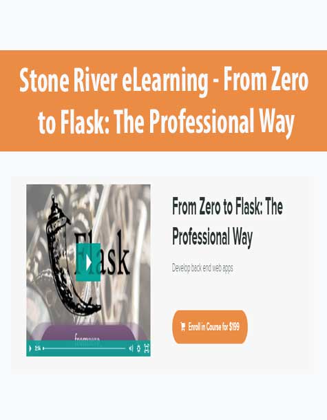 [Download Now] Stone River eLearning - From Zero to Flask: The Professional Way