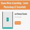 [Download Now] Stone River eLearning - Learn Photoshop CC Essentials