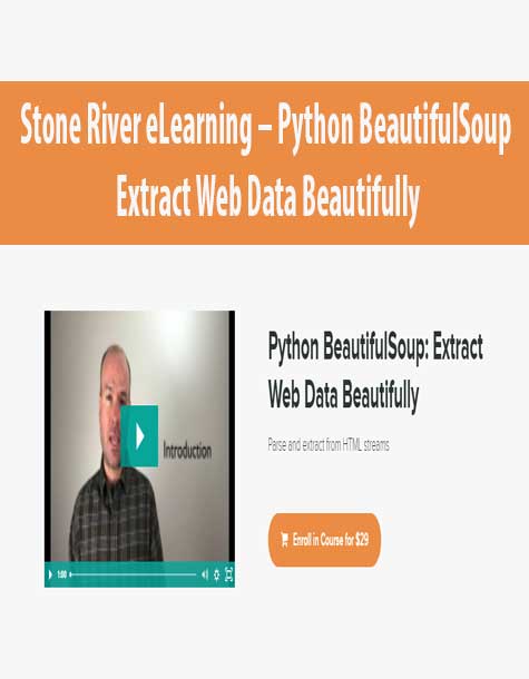 [Download Now] Stone River eLearning – Python BeautifulSoup: Extract Web Data Beautifully