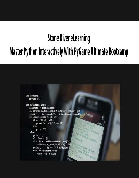 [Download Now] Stone River eLearning – Master Python Interactively With PyGame Ultimate Bootcamp