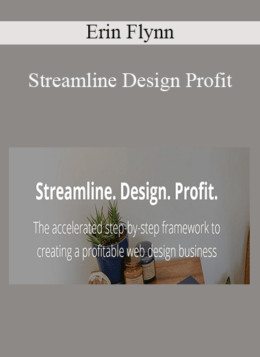 Streamline Design Profit - Erin Flynn