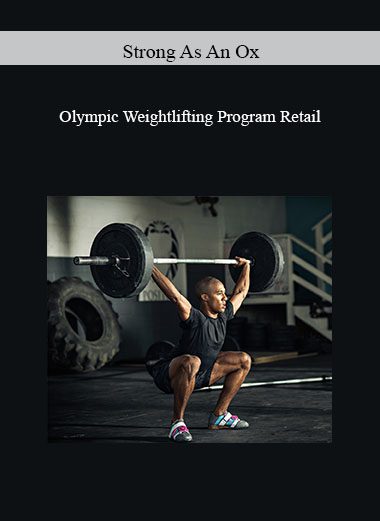 Olympic Weightlifting Program Retail - Strong As An Ox