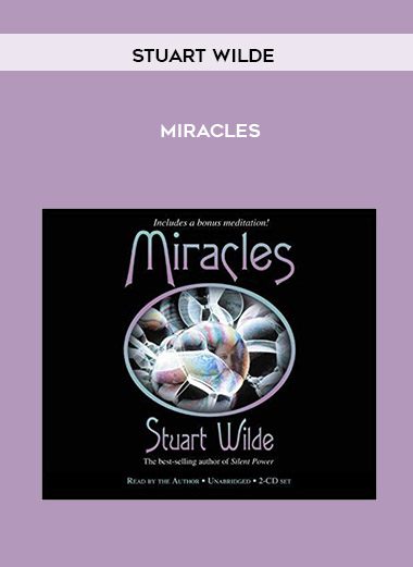 Miracles - Stuart Wilde