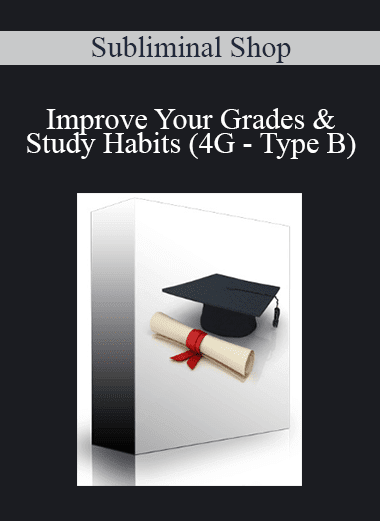 Subliminal Shop - Improve Your Grades & Study Habits (4G - Type B)
