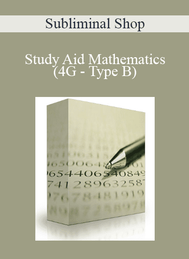 Subliminal Shop - Study Aid Mathematics (4G - Type B)
