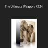 Subliminal Shop – The Ultimate Weapon: X124