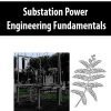 Substation Power Engineering Fundamentals