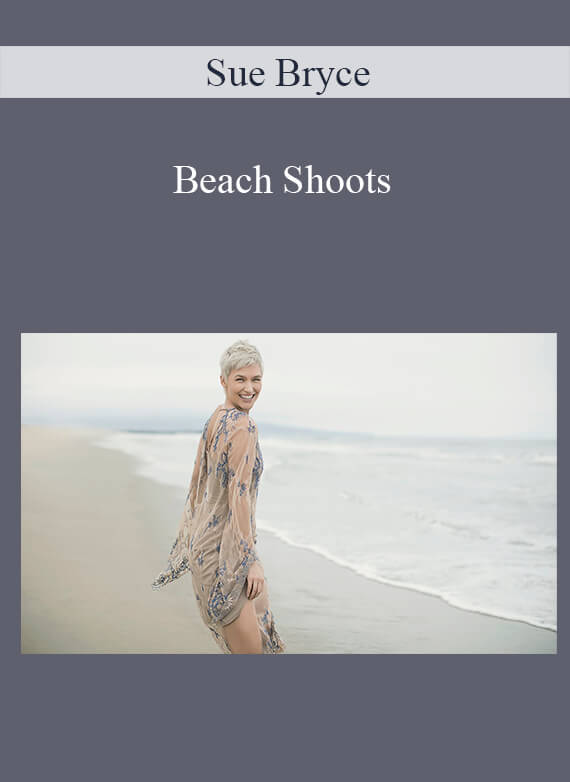 Sue Bryce - Beach Shoots