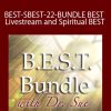 Sue Morter - BEST-SBEST-22-BUNDLE BEST Livestream June 10-12-2022 and Spiritual BEST November 18-20-2022