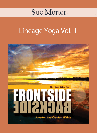 Sue Morter - Lineage Yoga Vol. 1