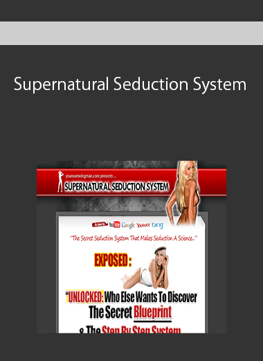 Supernatural Seduction System