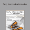 Susan Hamre - Early Intervention for Autism: Assessment & Treatment Strategies for Birth to 5