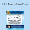 Susan Johnson - 2-Day Intensive Online Course: Emotionally Focused Therapy (EFT) for Difficult Couples Evidence-Based Techniques to Effectively Work With Challenging Couples