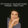 Susie Kappas - EFT Advanced - Emotional Freedom Technique - Online Course