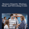 Suzanna Kaye - Business Etiquette: Meetings