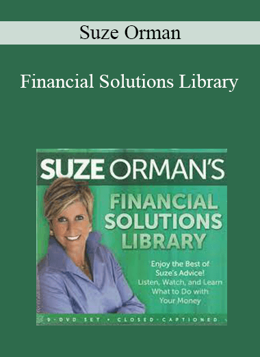 Suze Orman - Financial Solutions Library