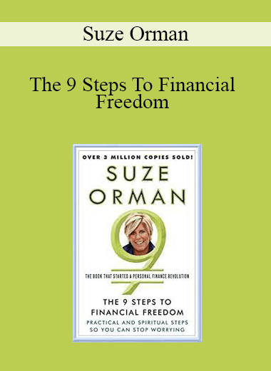 Suze Orman - The 9 Steps To Financial Freedom