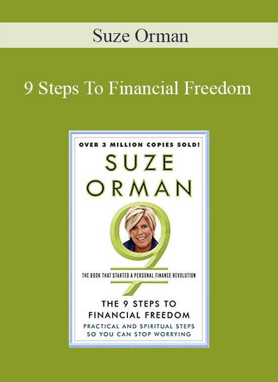 Suze Orman – 9 Steps To Financial Freedom