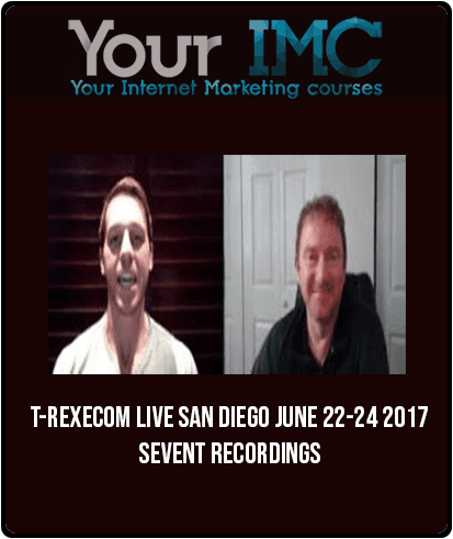 T-REXecom LIVE San Diego June 22-24 2017 – Event Recordings