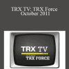 TRX TV: TRX Force - October 2011