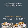TTC - Building a Better Vocabulary Course