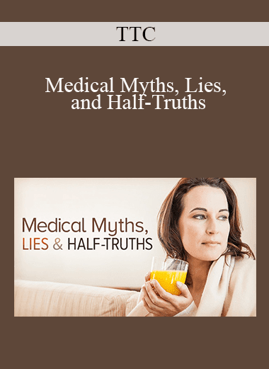TTC - Medical Myths