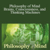TTC - Philosophy of Mind - Brains