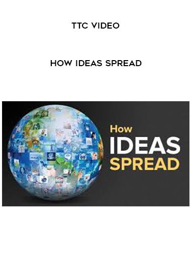 TTC Video – How Ideas Spread