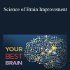 TTC - Your Best Brain - Science of Brain Improvement