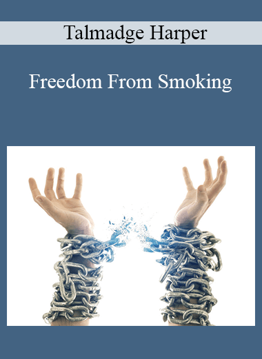 Talmadge Harper - Freedom From Smoking
