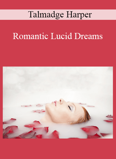Talmadge Harper - Romantic Lucid Dreams
