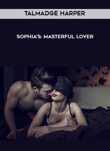[Download Now] Talmadge Harper – Sophia’s: Masterful Lover