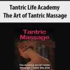 [Download Now] Tantric Life Academy – The Art of Tantric Massage