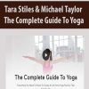 [Download Now] Tara Stiles & Michael Taylor - The Complete Guide To Yoga