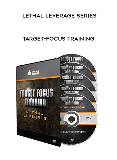 Target-Focus Training – Lethal Leverage Series