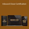 Taylor Welch - Inbound Closer Certification