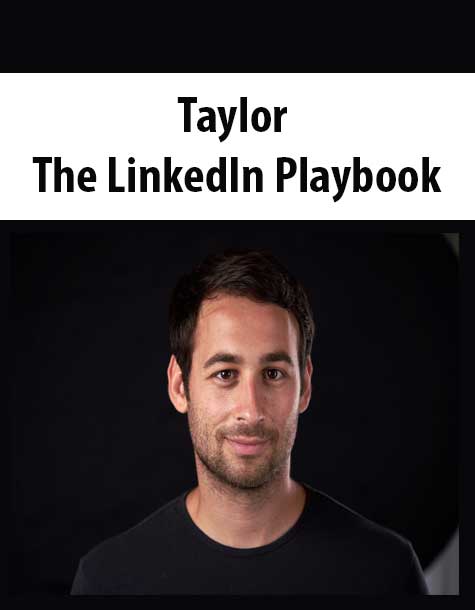 [Download Now] Taylor – The LinkedIn Playbook