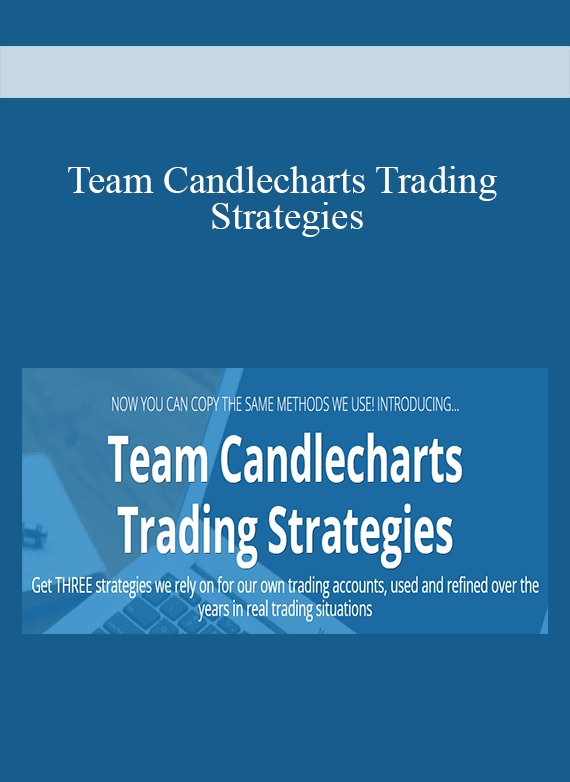 [Download Now] Team Candlecharts Trading Strategies