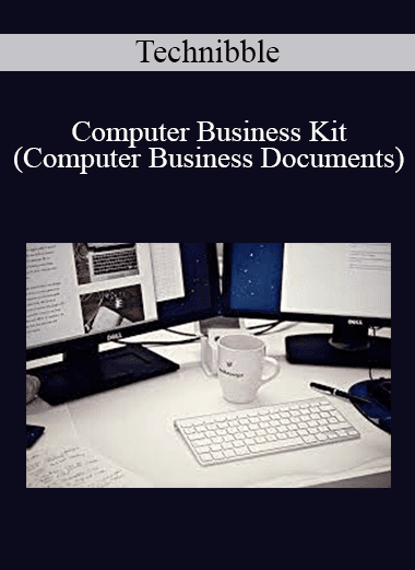Technibble - Computer Business Kit (Computer Business Documents)