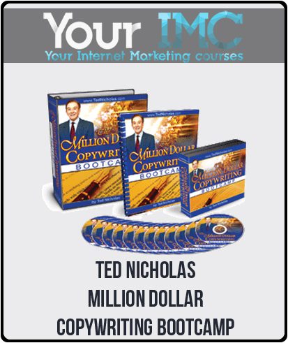 [Download Now] Ted Nicholas - Million Dollar Copywriting Bootcamp