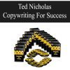 [Download Now] Ted Nicholas – Copywriting For Success