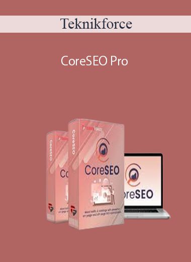 Teknikforce – CoreSEO Pro