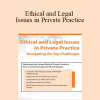 Terry Casey - Ethical and Legal Issues in Private Practice: Navigating the Top Challenges
