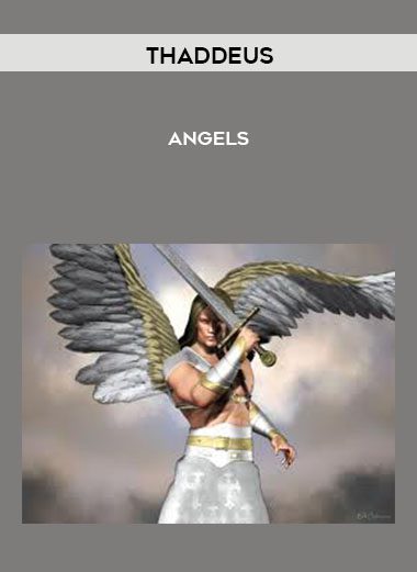 Angels - Thaddeus